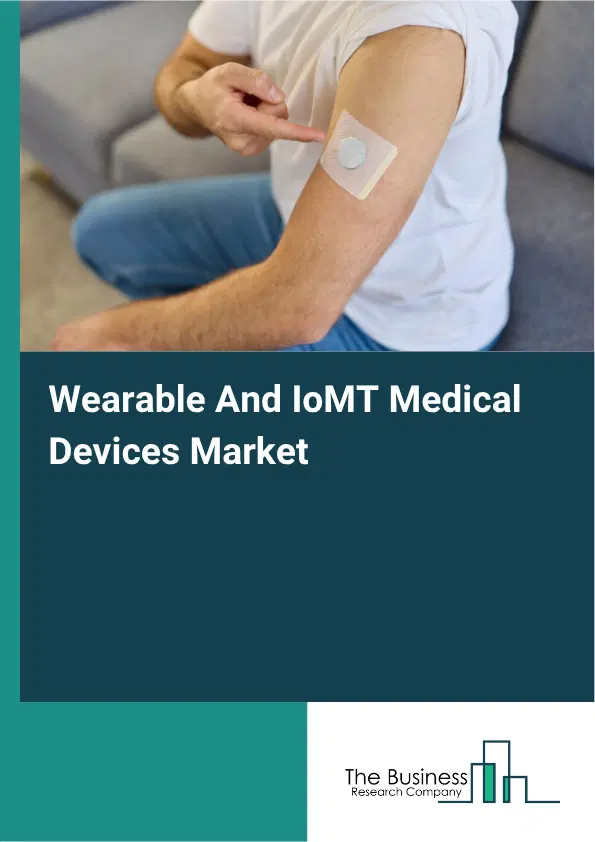 Wearable And IoMT Medical Devices Market Report 2026