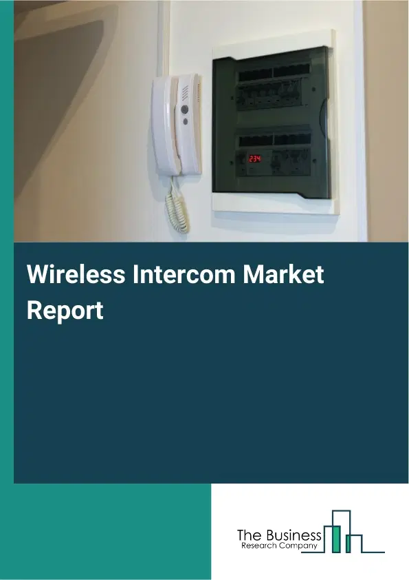 Wireless Intercom Market Report 2026 Wireless Intercom Market Report 2026