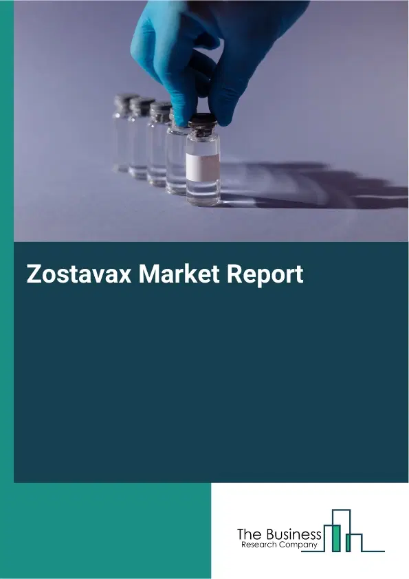 Zostavax Market Report 2026 Zostavax Market Report 2026