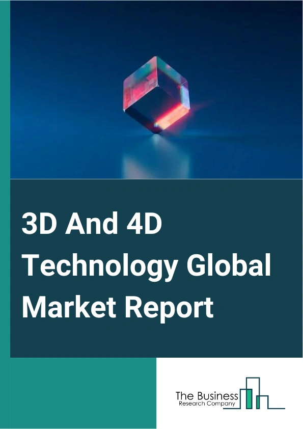 3D And 4D Technology
