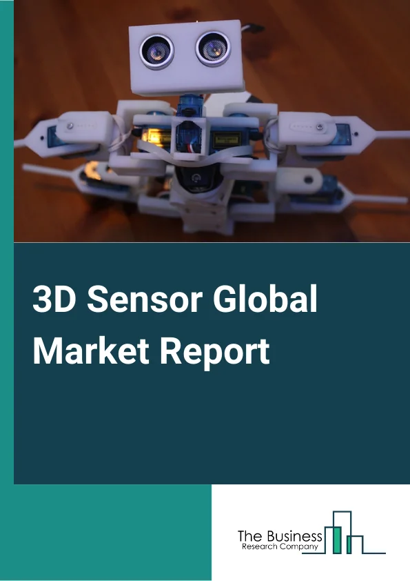 3D Sensor Global Market Report 2024 – By Type (Image Sensors, Position Sensors, Acoustic Sensors, Accelerometers, Other Types), By Technology (Stereo Vision, Structured Light, Time Of Flight, Ultrasound, Other Technologies), By Connectivity (Wireless, Wired), By End-Use Industry (Consumer Electronics, Healthcare, Aerospace And Defense, Industrial Robotics, Entertainment, Automotive, Security And Surveillance, Other End-User Industries) – Market Size, Trends, And Global Forecast 2024-2033
