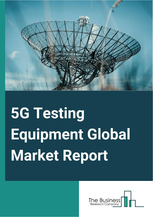 5G Testing Equipment