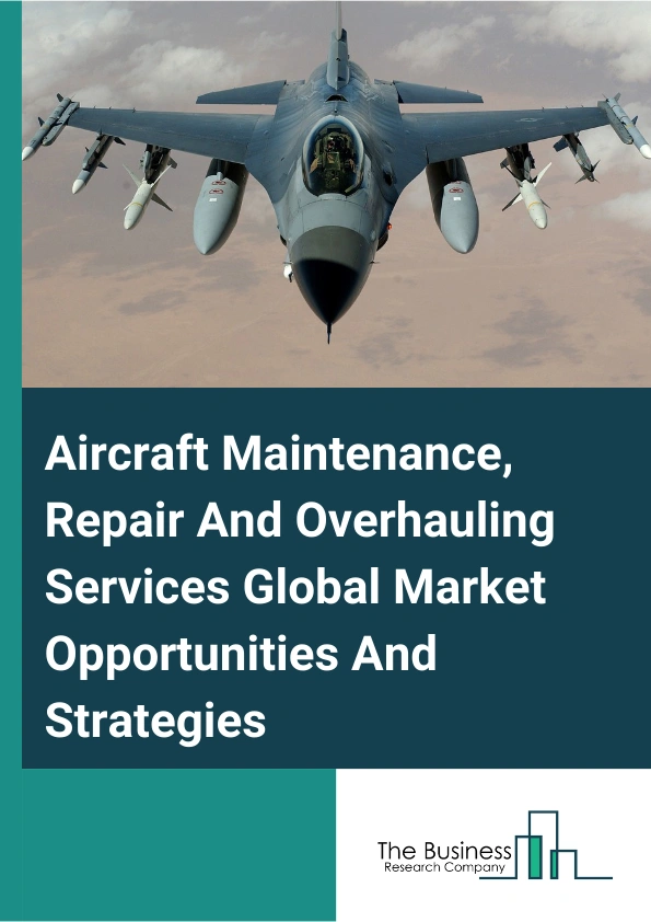 Aircraft Maintenance Repair And Overhauling Services