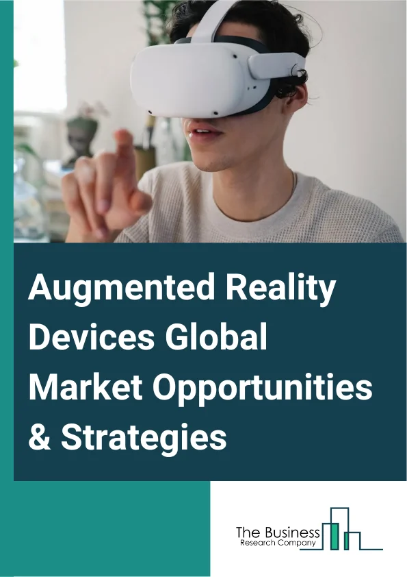 Augmented Reality Devices