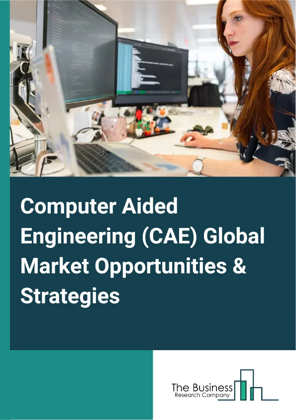 Computer Aided Engineering CAE