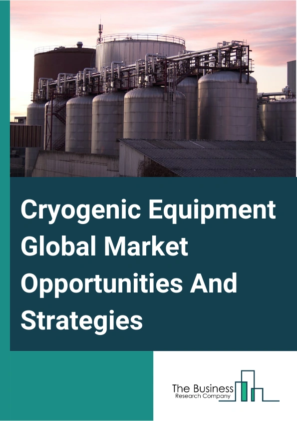 Cryogenic Equipment