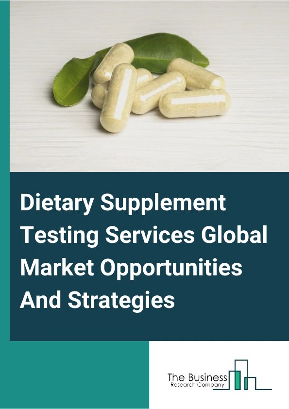 Dietary Supplement Testing Services