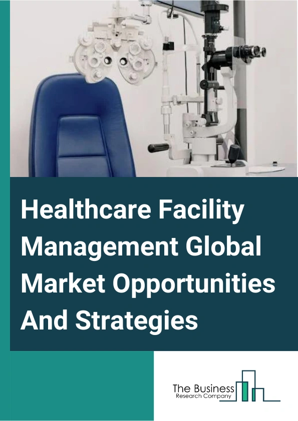 Healthcare Facility Management