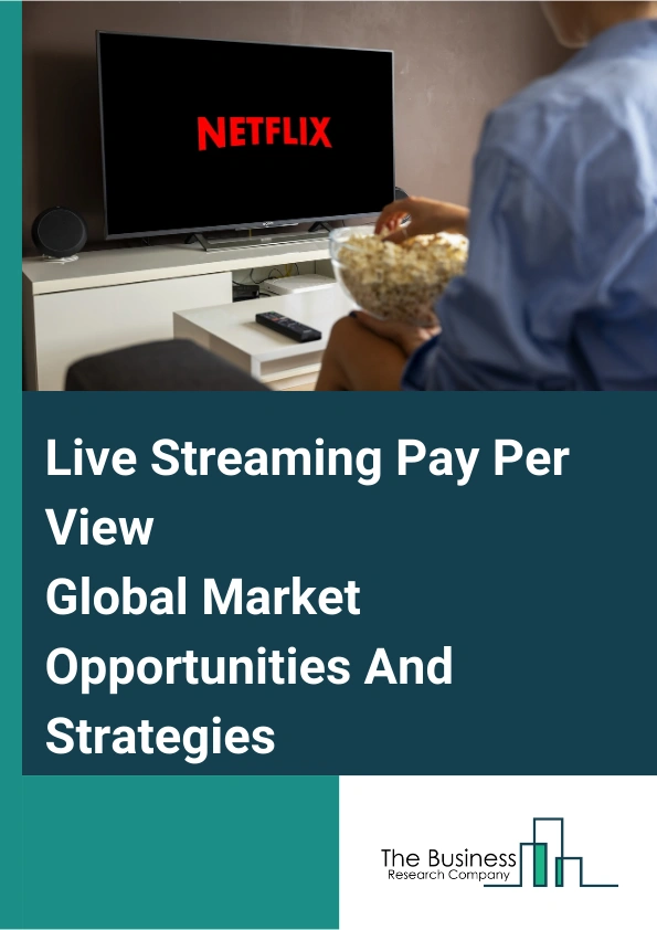 Live Streaming Pay Per View