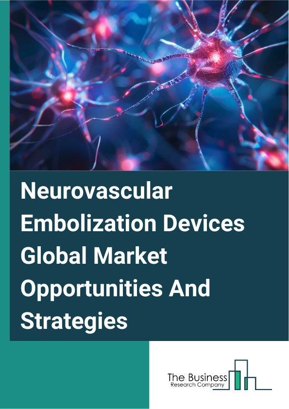 Neurovascular Embolization Devices