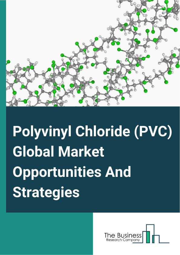 Polyvinyl Chloride PVC