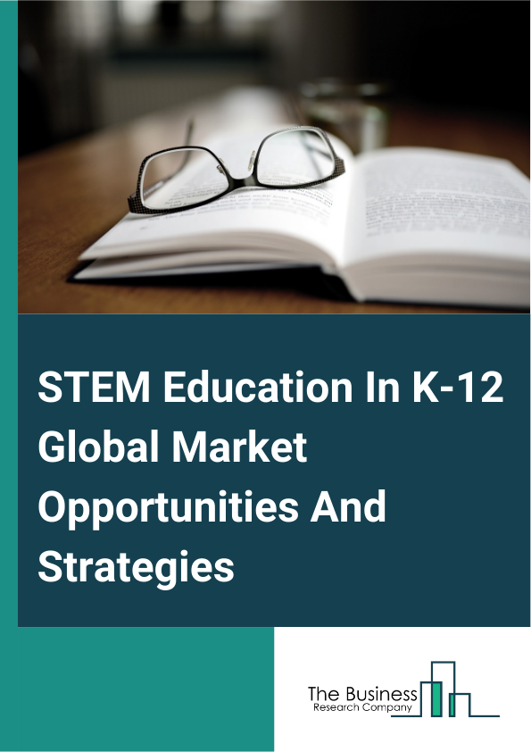 STEM Education In K 12