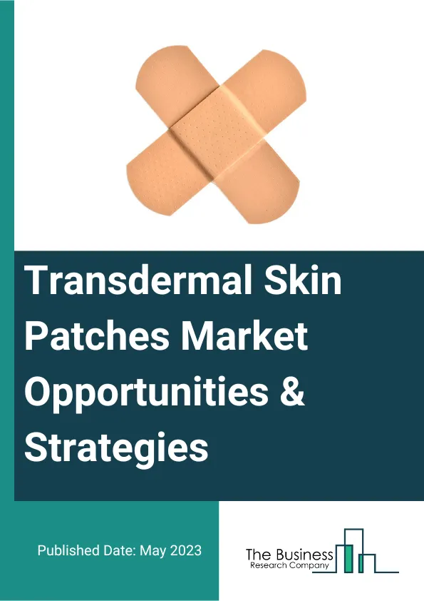 Transdermal Skin Patches Market 2023 – By Product (Matrix, Drug In Adhesive, Reservoir, Vapor), By Type (Fentanyl Transdermal Patch, Nicotine Transdermal Patch, Estradiol Transdermal Patch, Clonidine Transdermal Patch, Testosterone Transdermal Patch, Other Types), By Distribution Channel (Pain Relief, Nicotine Cessation, Hormone Replacement Therapy, Neurological Disorders, Cardiovascular Disorders, Other Applications), And By Region, Opportunities And Strategies – Global Forecast To 2032