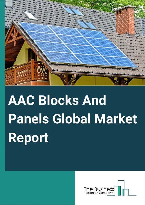 AAC Blocks And Panels