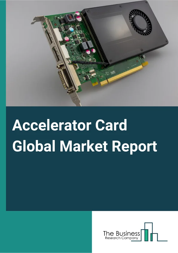 Accelerator Card