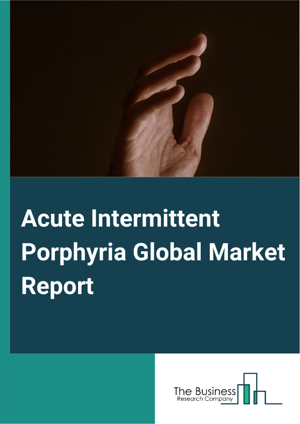 Acute Intermittent Porphyria