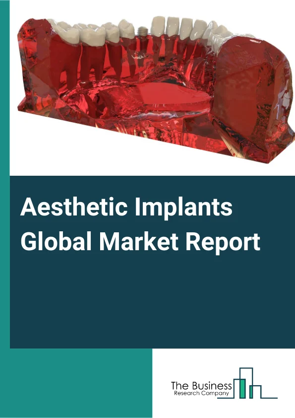 Aesthetic Implants