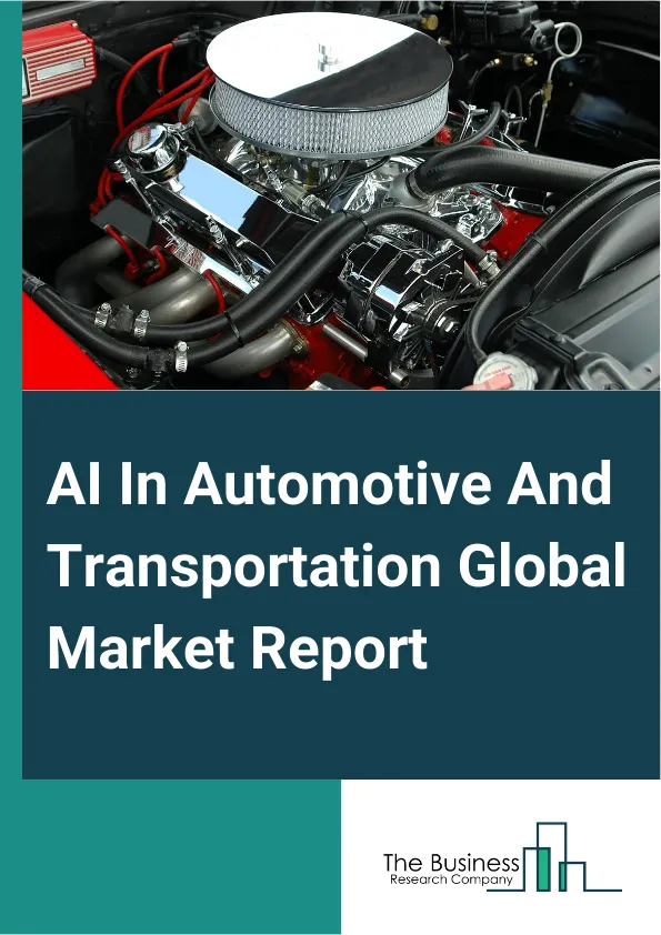 AI In Automotive And Transportation
