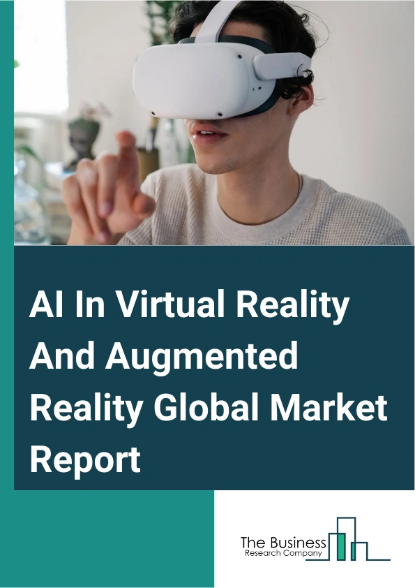 AI In Virtual Reality And Augmented Reality