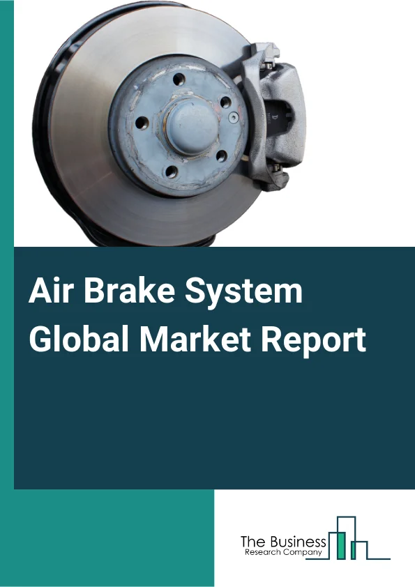 Air Brake System