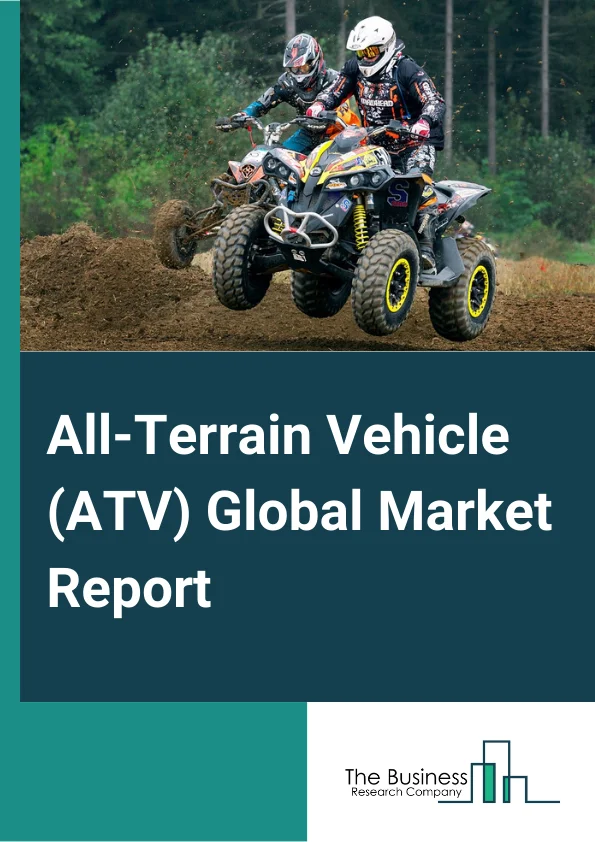 Land Mobility : All-Terrain Vehicles & Recreational Off-highway
