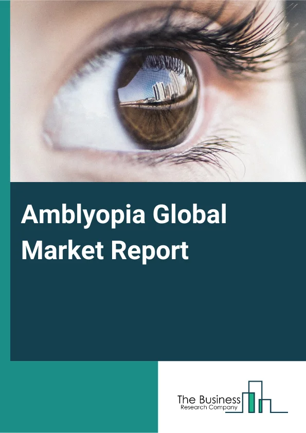 Amblyopia