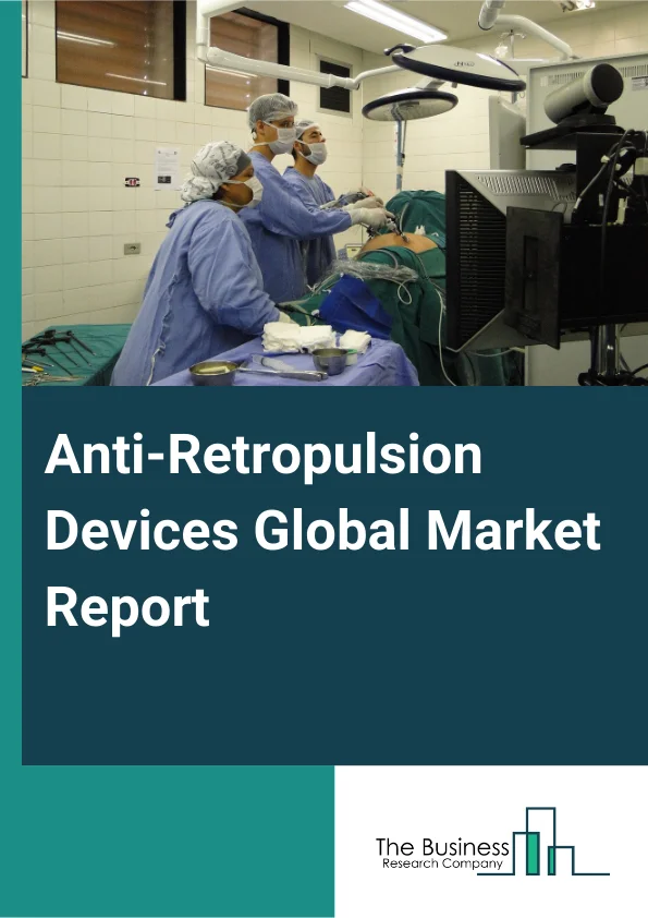 Anti Retropulsion Devices