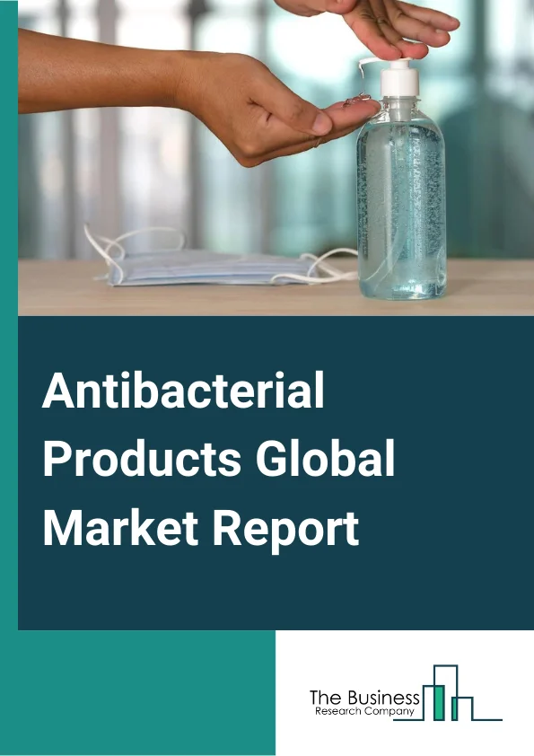 Antibacterial Products Global Market Report 2024 – By Product (Body Wash, Body Moisturizer, Hand Cream and Lotion, Hand Soaps, Hand Sanitizers, Facial Cleansers, Facial Mask ), By Form (Bar, Powder, Liquid ), By Distribution Channel (Hypermarkets and Supermarkets, Pharmacy and Drug Stores, Specialty Stores, Online, Other Distribution Channels) – Market Size, Trends, And Global Forecast 2024-2033