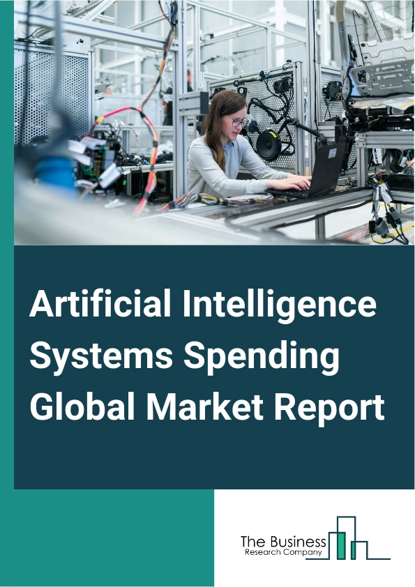 Artificial Intelligence Systems Spending