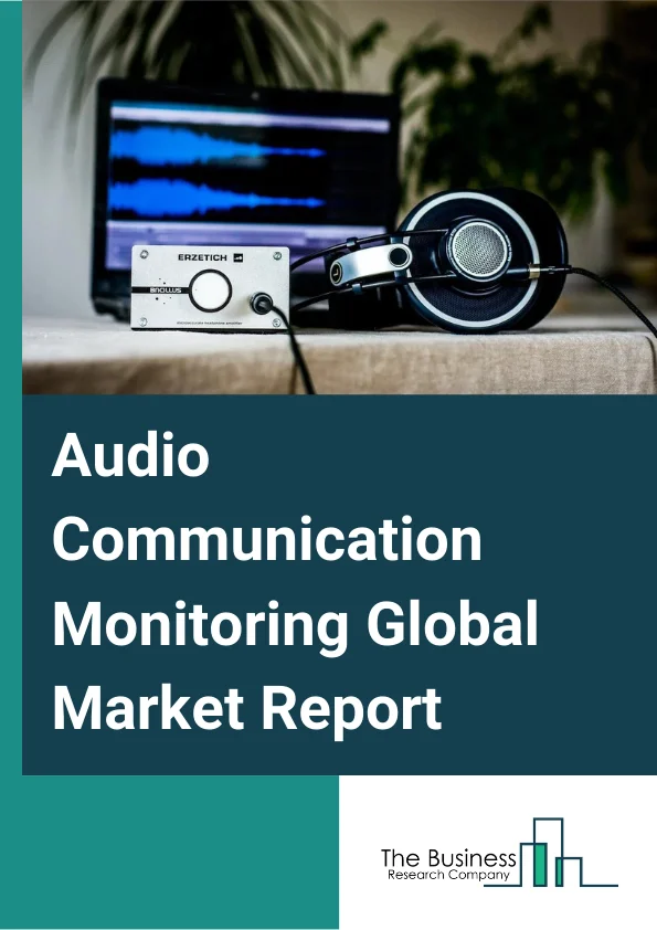 Audio Communication Monitoring