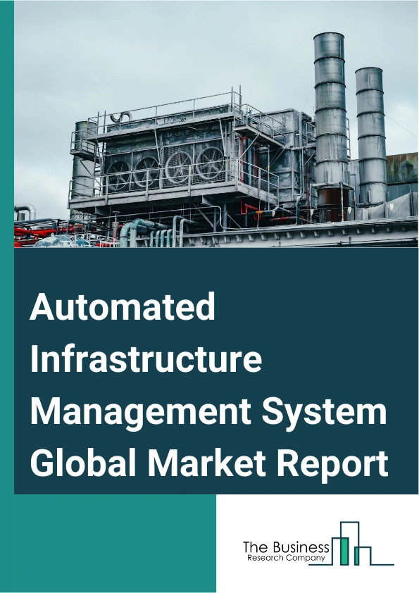 Automated Infrastructure Management System