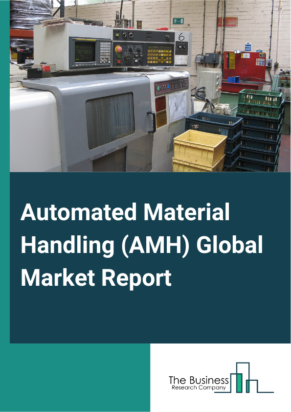 Automated Material Handling AMH