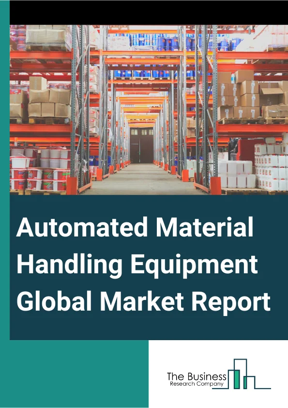 Automated Material Handling Equipment