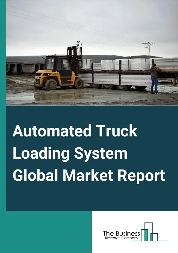 Automated Truck Loading System