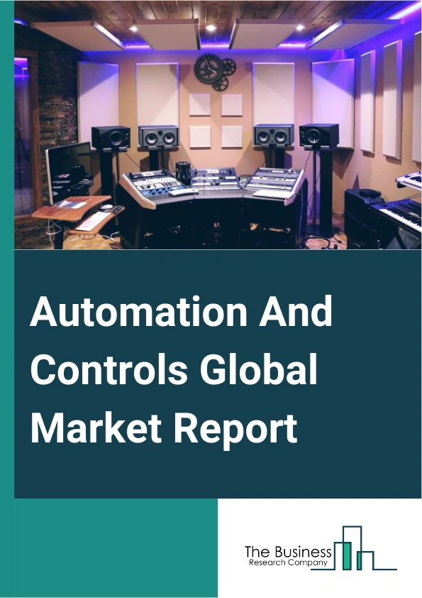 Automation And Controls Global Market Report 2024 – By Product (Programmable Logic Controller (PLC), Supervisory Control And Data Acquisition (SCADA), Programmable Automation Controller (PAC), Distributed Control System (DCS), Human-Machine Interface (HMI), Manufacturing Execution System (MES)), By Application (Lighting, Heating, Ventilation and Air Conditioning (HVAC), Safety And Security, Other Applications), By End Use (Residential, Commercial, Industrial, Oil And Gas, Mining And Metals, Automotive And Transportation, Manufacturing Electrical And Electronics (Other End Users) – Market Size, Trends, And Global Forecast 2024-2033