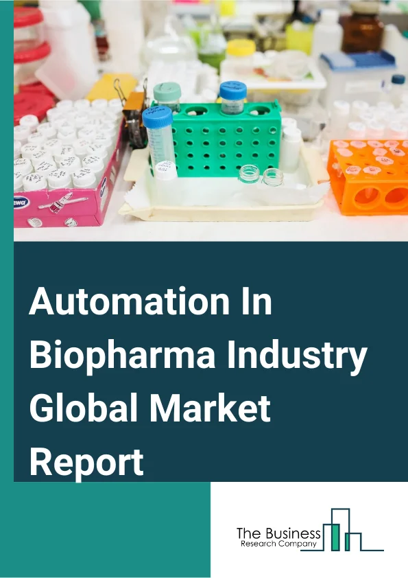Automation In Biopharma Industry Global Market Report 2024 – By Technology (Automation Technology, Digitization Technology), By Component (Automation Hardware, Automation Software, Services Project Phase, Services Operation Phase), By Application (Clinical Phase, Drug Discovery Phase, Production Phase) – Market Size, Trends, And Global Forecast 2024-2033