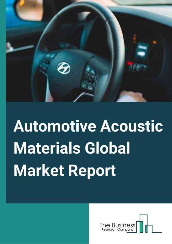 Automotive Acoustic Materials
