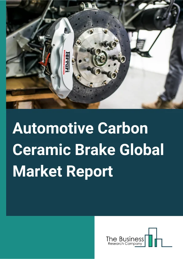 Automotive Carbon Ceramic Brake