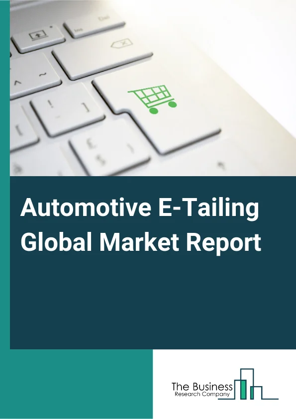 Automotive E Tailing