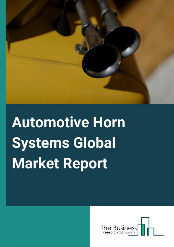 Automotive Horn Systems