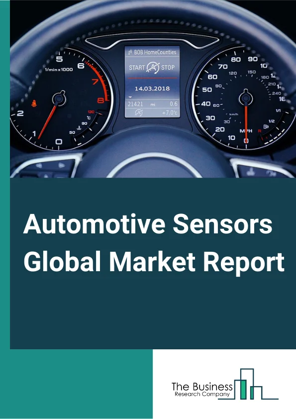 Automotive Sensors Global Market Report 2023 – By Type (Temperature Sensors, Pressure Sensors, Speed Sensors, Levelor Position Sensors, Magnetic Sensors, Gas Sensors, Inertial Sensors), By Vehicle Type (Passenger Car, Light Commercial Vehicle, Heavy Commercial Vehicle), By Technology (Nano-Electro-Mechanical Systems, Micro-Electro-Mechanical Systems), By Application Type (Powertrain, Chassis, Exhaust, ADAS, Other Applications) – Market Size, Trends, And Global Forecast 2023-2032