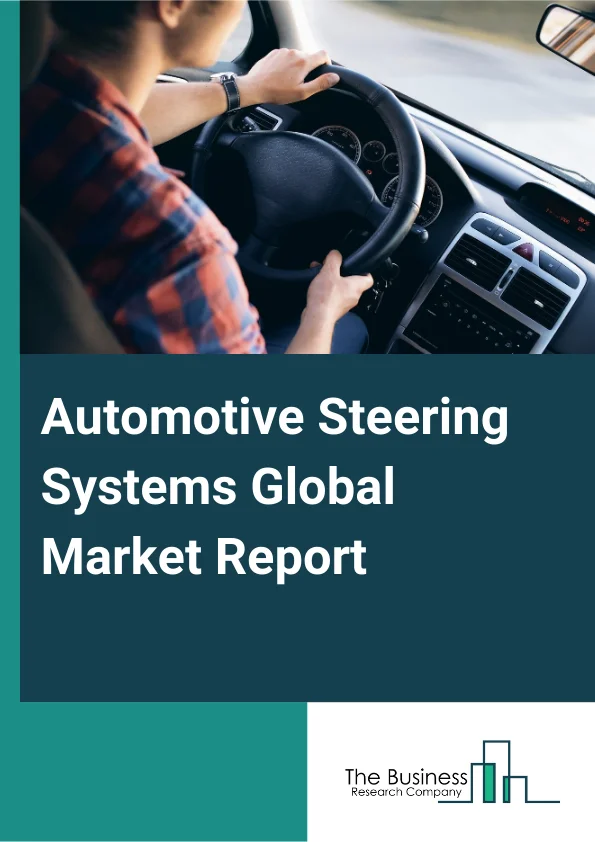 Automotive Steering Systems