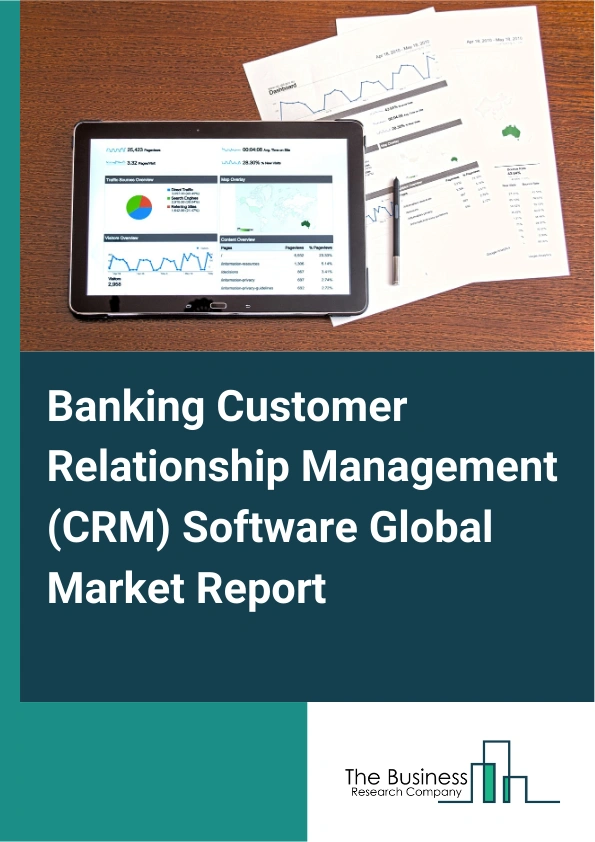 Banking Customer Relationship Management CRM Software