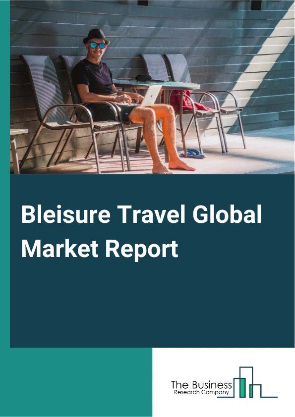 Bleisure Travel