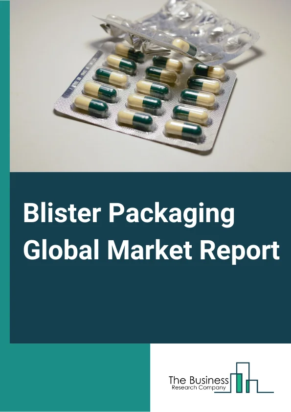 Blister Packaging Global Market Report 2024 – By Product Type (Clamshell, Carded ), By Technology Type (Cold Forming Technology, Thermoforming Technology ), By Material Type (Plastic, Aluminum, Paper and Paperboard, Other Materials ), By End-User (Food, Pharmaceuticals, Veterinary and Nutraceuticals, Medical Devices, Electronics and Electricals, Industrial Goods, Other End Users) – Market Size, Trends, And Global Forecast 2024-2033