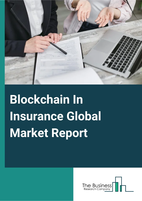 Blockchain In Insurance