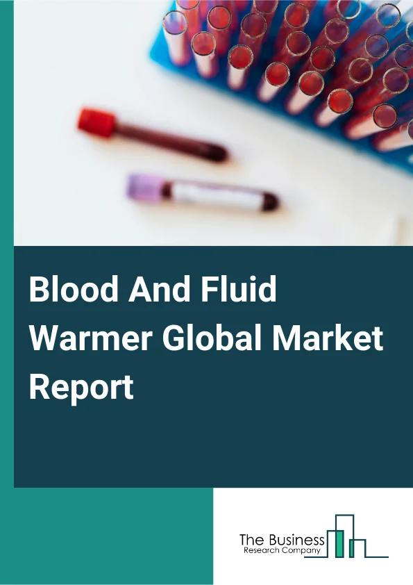 Blood And Fluid Warmer