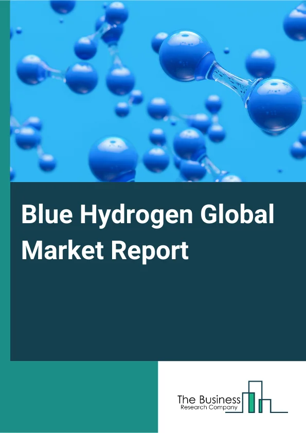 Blue Hydrogen