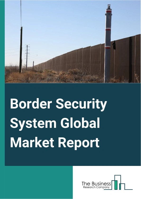 Border Security System