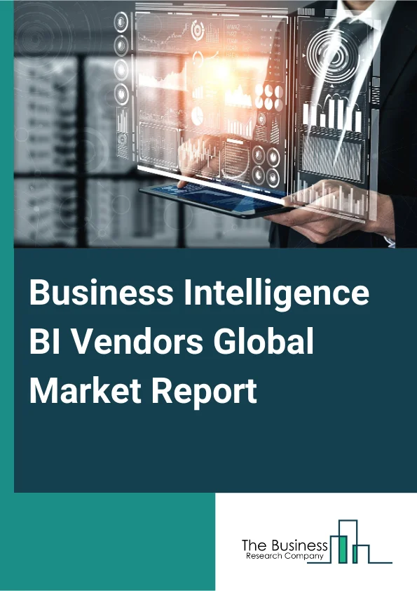 Business Intelligence BI Vendors